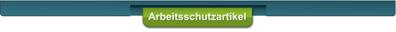 Arbeitsschutzartikel